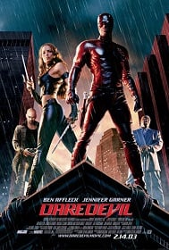 Daredevil (2003) แดร์เดฟเวิล มนุษย์อหังการ