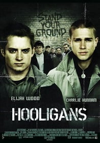 Green Street Hooligans (2005) ฮูลิแกนส์ อันธพาลลูกหนัง