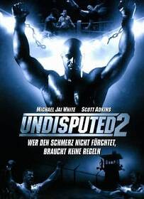 Undisputed 2 (2006) คนทมิฬ กำปั้นทุบนรก 2