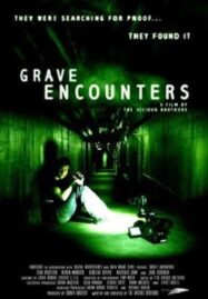 Grave Encounters (2011) คน ล่า ผี