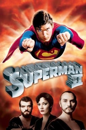 Superman II (1980) ซูเปอร์แมน II ภาค 2