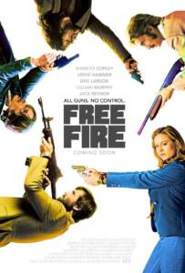 Free Fire (2017) รวมพล รัวไม่ยั้ง