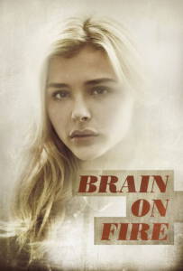 Brain on Fire (2017) เผชิญหน้า ถ้าปาฏิหาริย์