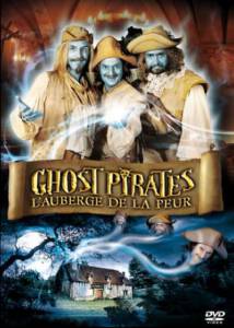 Ghost Pirates L auberge De La Peur (2010) คฤหาสน์ผวา