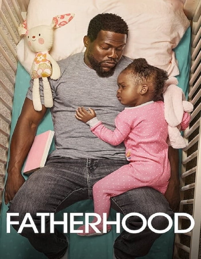 Fatherhood (2021) คุณพ่อเลี้ยงเดี่ยว