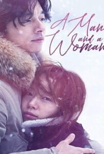 A Man and a Woman (2016) จูบนั้นฉันจำไม่ลืม