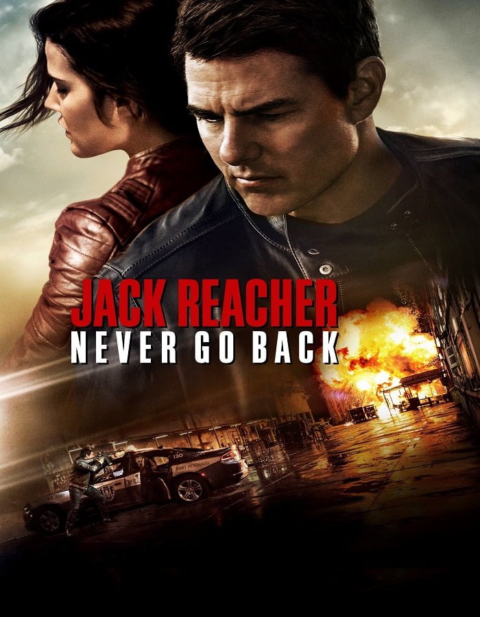 Jack Reacher 2: Never Go Back (2016) แจ็ค รีชเชอร์ ยอดคนสืบระห่ำ 2