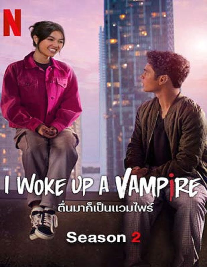 I Woke Up a Vampire Season 2 (2023) ตื่นมาก็เป็นแวมไพร์